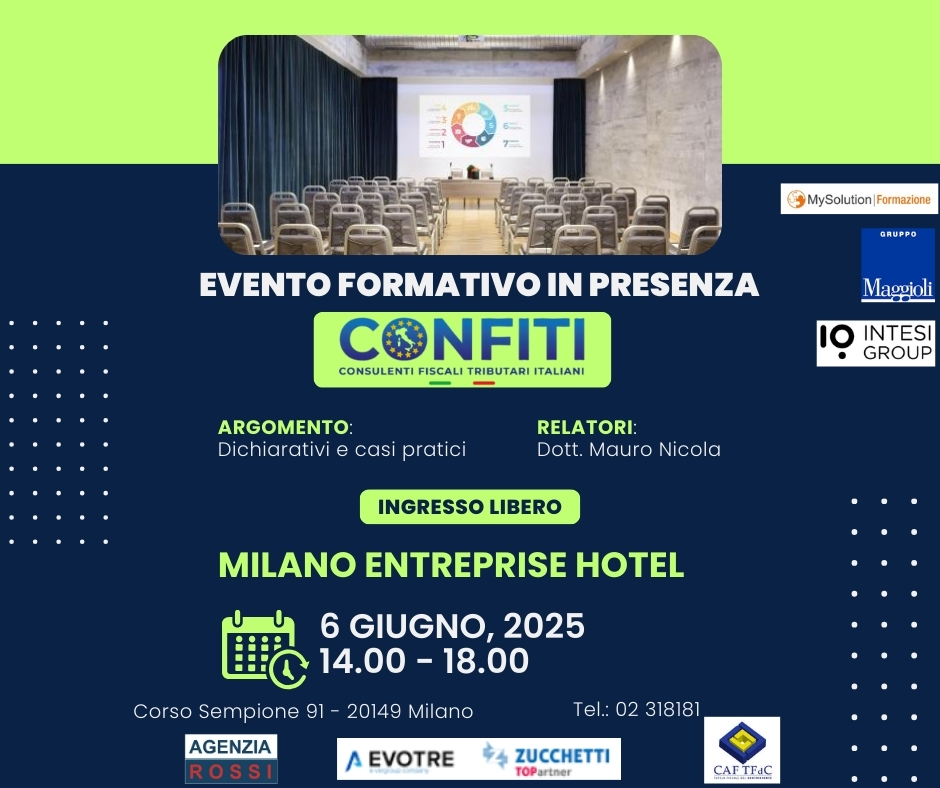 6 Giugno Milano: INCONTRO FORMATIVO IN PRESENZA “DICHIARATIVI E CASI PRATICI”